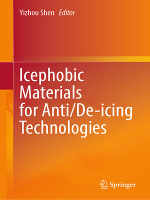 cover image of Icephobic Materials for Anti/De-icing Technologies